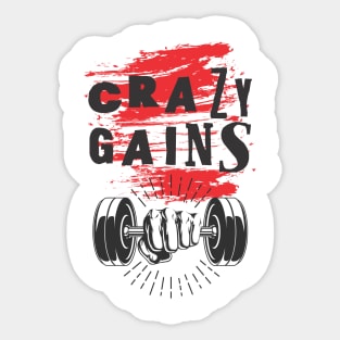 Crazy gains - Nothing beats the feeling of power that weightlifting, powerlifting and strength training it gives us! A beautiful vintage movie design representing body positivity! Sticker